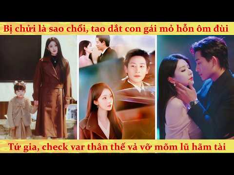 Thiên Kim bị ép từ hôn dắt theo con trai có "miệng quạ đen" tìm được bố tổng tài