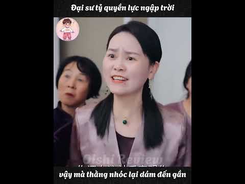 Đại sư tỷ quyền lực ngập trời vậy mà thằng nhóc lại dám đến gần Full trọn bộ