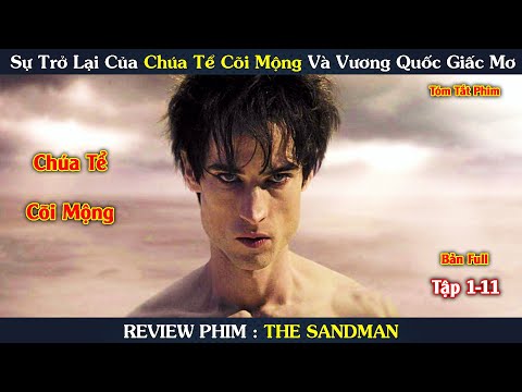 Review Phim: Sự Trở Lại Của Chúa Tể Cõi Mộng Sau 100 Năm Bị Giam Cầm | The Sandman | Yugi Review