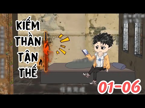 HỆ THỐNG KIẾM THẦN TẬN THẾ | TẬP 01-06 | MYMY VIETSUB