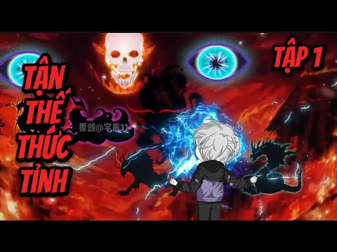 Tận Thế Thức Tỉnh | Tập 1 | Great Sub