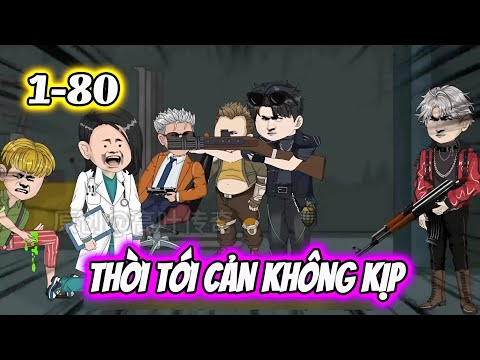 Thời Tới Cản Không Kịp, Tội Phạm Bất Thình Lình Xuất Hiện | 01-80 | Dis VietSub
