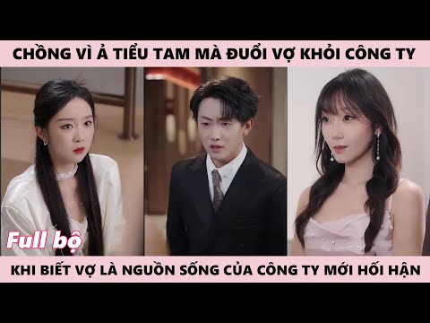 Cô Ấy Bỏ Đi Khi Bị Phản Bội, Sau 7 Năm Bên Nhau, Tổng Tài Hối Hận Vì Ghi Nhận Công Lao Của Tiểu Tam