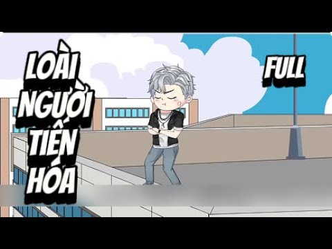 Full | Loài Người Tiến Hóa | Sub Review