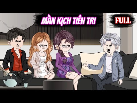 Full | Màn Kịch Tiên Tri