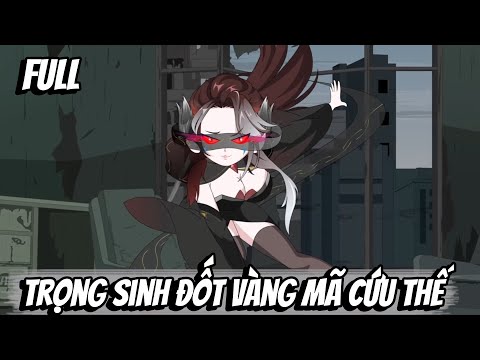 Full | Trọng Sinh Đốt Vàng Mã Cứu Thế