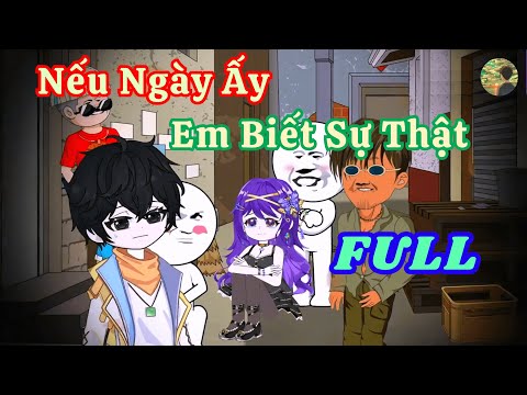 FULL - Nếu Ngày Ấy Em Biết Sự Thật  |  Bò Review