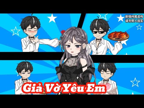 [Full] | Giả Vờ Yêu Em | Meihaysub