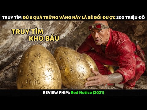 Truy Tìm Đủ 3 Quả Trứng Vàng Này Là Sẽ Đổi Được 300 Triệu Đô | Review Phim