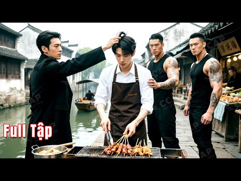 Thằng Ngốc bán xiên nướng ven đường bị đám côn đồ đập chỗ làm ăn ai ngờ nhớ lại thân phận Chiến Thần