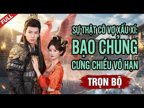 Bạo quân truy thê sau khi chân thân phi tử lộ diện